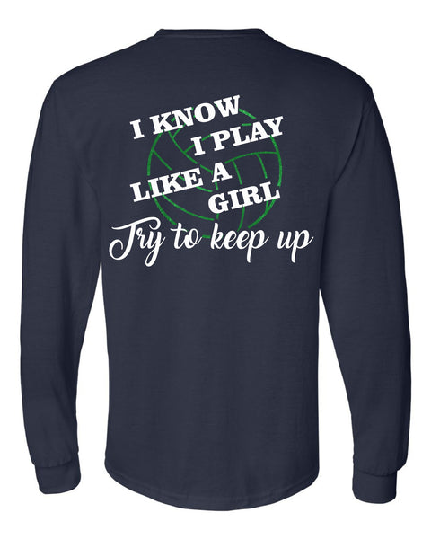 CVA Long Sleeved Play Like a Girl Tee