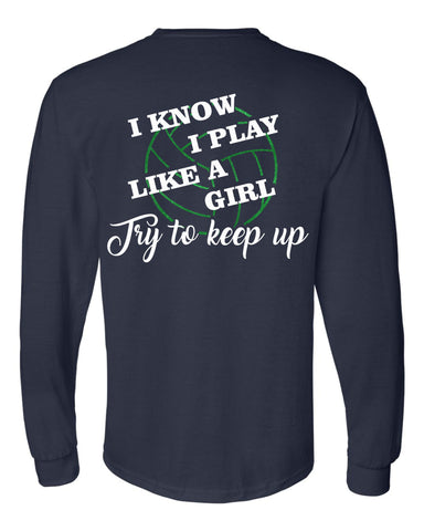 CVA Long Sleeved Play Like a Girl Tee
