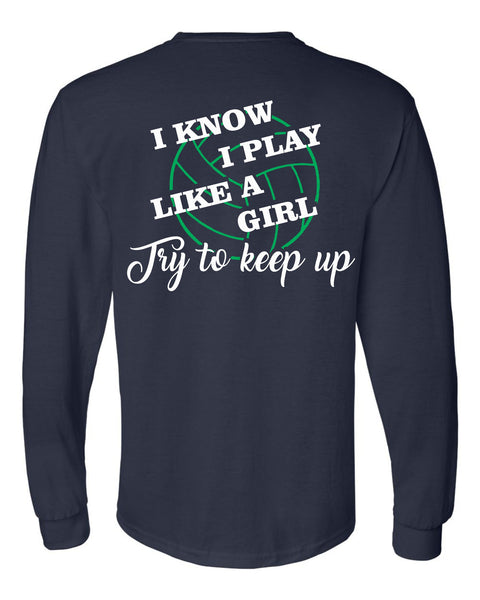 CVA Long Sleeved Play Like a Girl Tee