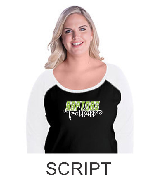 Raptors Curvy Ladies Raglan- 2 Designs- 4 Sports- Matte or Glitter