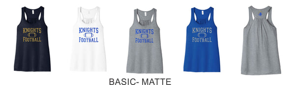 Knights Flowy Tank- 7 designs- Matte or Glitter