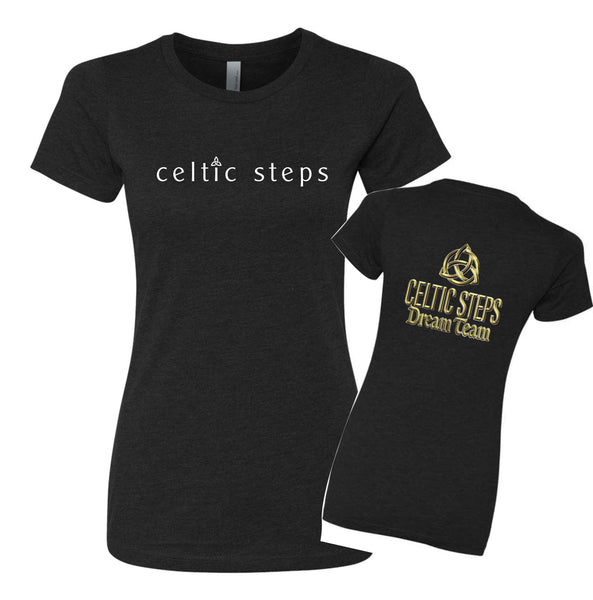 Celtic Steps DREAM TEAM Tee