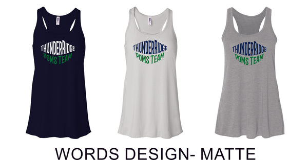 Thunder Ridge Poms  Ladies Flowy Tank- 3 Colors