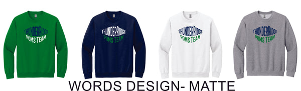 Thunder Ridge Poms Crewneck Sweatshirt - 4 Designs