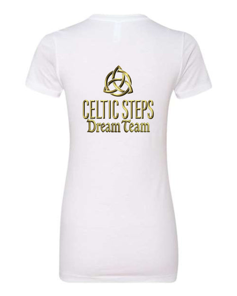 Celtic Steps DREAM TEAM Tee