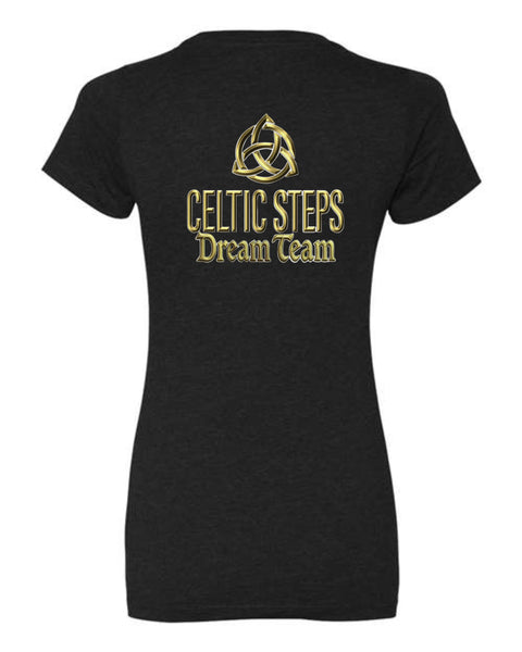 Celtic Steps DREAM TEAM Tee