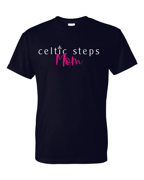 Celtic Steps Mom Basic Tee- Matte or Glitter