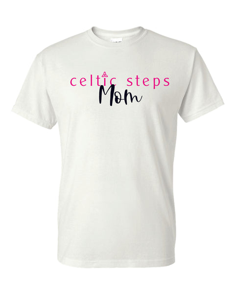 Celtic Steps Mom Basic Tee- Matte or Glitter