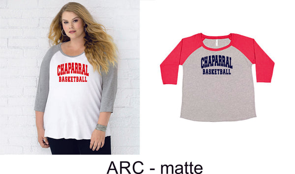 Chap Basketball Curvy Lady Raglan -4 designs - Matte or Glitter