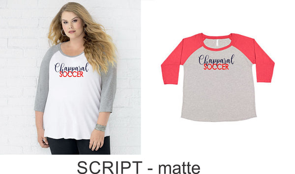Chap Soccer Curvy Lady Raglan -5 designs - Matte or Glitter