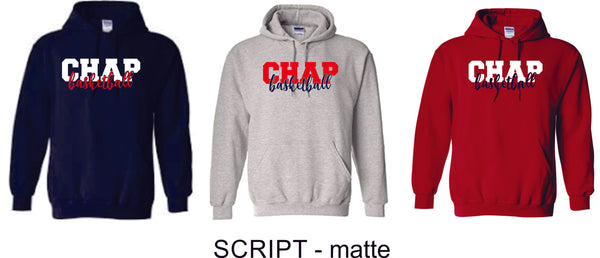 Chap Basketball Hooded Sweatshirt- 4 Designs- Matte and Glitter